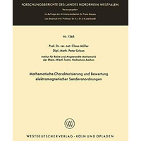 Mathematische Charakterisierung und Bewertung elektromagnetischer Senderanordnun [Paperback]