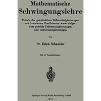 Mathematische Schwingungslehre: Theorie der gew?hnlichen Differentialgleichungen [Paperback]