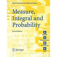 Measure, Integral and Probability [Paperback]