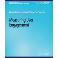 Measuring User Engagement [Paperback]