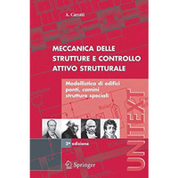 Meccanica delle strutture e Controllo attivo strutturale: Modellistica di edific [Paperback]