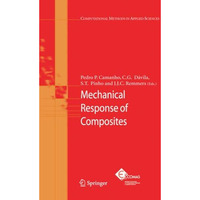 Mechanical Response of Composites [Paperback]