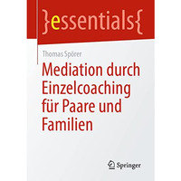 Mediation durch Einzelcoaching f?r Paare und Familien [Paperback]