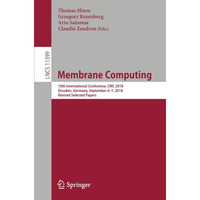 Membrane Computing: 19th International Conference, CMC 2018, Dresden, Germany, S [Paperback]