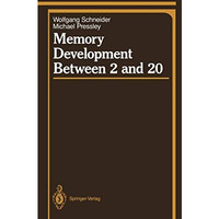 Memory Development Between 2 and 20 [Paperback]