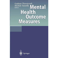 Mental Health Outcome Measures [Paperback]