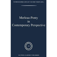 Merleau-Ponty In Contemporary Perspectives [Hardcover]