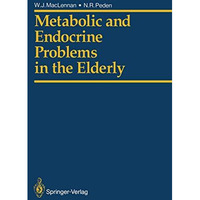 Metabolic and Endocrine Problems in the Elderly [Paperback]