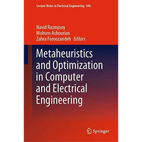 Metaheuristics and Optimization in Computer and Electrical Engineering [Hardcover]