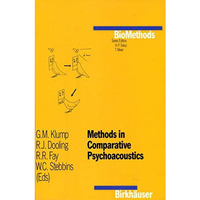 Methods in Comparative Psychoacoustics [Paperback]