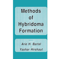 Methods of Hybridoma Formation [Paperback]