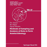 Methods of Sampling and Analysis of Data in Farm Animal Ethology [Paperback]