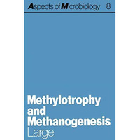 Methylotrophy and Methanogenesis [Paperback]