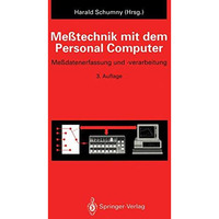 Me?technik mit dem Personal Computer: Me?datenerfassung und -verarbeitung [Paperback]