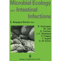 Microbial Ecology and Intestinal Infections [Paperback]