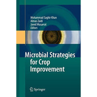 Microbial Strategies for Crop Improvement [Hardcover]