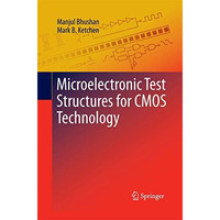 Microelectronic Test Structures for CMOS Technology [Paperback]