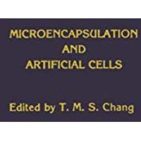 Microencapsulation and Artificial Cells [Paperback]