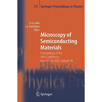 Microscopy of Semiconducting Materials: Proceedings of the 14th Conference, Apri [Hardcover]