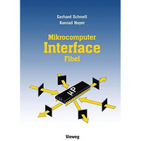 Mikrocomputer-lnterfacefibel [Paperback]