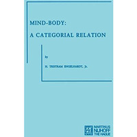 Mind-Body: A Categorial Relation [Paperback]