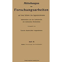 Mitteilungen ?ber Forschungsarbeiten auf dem Gebiete des Ingenieurwesens insbeso [Paperback]