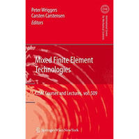 Mixed Finite Element Technologies [Paperback]