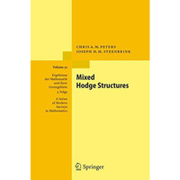 Mixed Hodge Structures [Paperback]