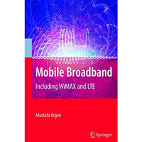 Mobile Broadband: Including WiMAX and LTE [Hardcover]