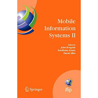 Mobile Information Systems II: IFIP Working Conference on Mobile Information Sys [Paperback]