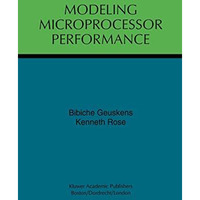 Modeling Microprocessor Performance [Paperback]