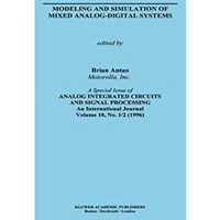 Modeling and Simulation of Mixed Analog-Digital Systems [Hardcover]