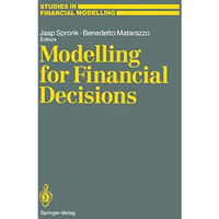 Modelling for Financial Decisions: Proceedings of the 5th Meeting of the EURO Wo [Paperback]