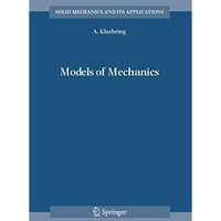 Models of Mechanics [Hardcover]