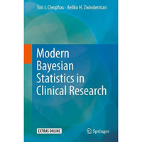 Modern Bayesian Statistics in Clinical Research [Hardcover]