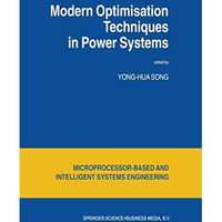 Modern Optimisation Techniques in Power Systems [Paperback]