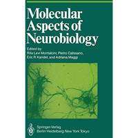 Molecular Aspects of Neurobiology [Paperback]