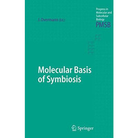 Molecular Basis of Symbiosis [Paperback]