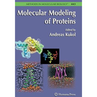 Molecular Modeling of Proteins [Paperback]