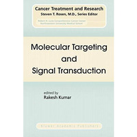 Molecular Targeting and Signal Transduction [Hardcover]