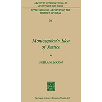 Montesquieus Idea of Justice [Paperback]