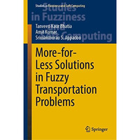 More-for-Less Solutions in Fuzzy Transportation Problems [Hardcover]