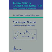 Multi-Agent Systems Methodologies and Applications: Second Australian Workshop o [Paperback]