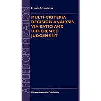 Multi-Criteria Decision Analysis via Ratio and Difference Judgement [Hardcover]