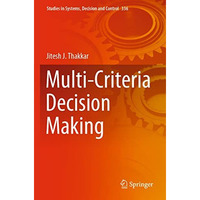 Multi-Criteria Decision Making [Paperback]