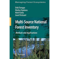 Multi-Source National Forest Inventory: Methods and Applications [Hardcover]