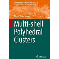 Multi-shell Polyhedral Clusters [Hardcover]