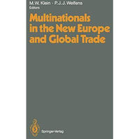 Multinationals in the New Europe and Global Trade [Paperback]