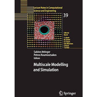 Multiscale Modelling and Simulation [Paperback]