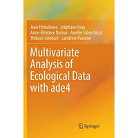 Multivariate Analysis of Ecological Data with ade4 [Paperback]